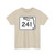 Florida 241 (Florida) (Road Sign) T-Shirt