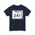 Florida 241 (Florida) (Road Sign) T-Shirt