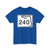 Florida 240 (Florida) (Road Sign) T-Shirt