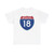 I-18 (United States) (Road Sign) T-Shirt