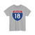 I-18 (United States) (Road Sign) T-Shirt