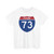 I-73 Future (United States) (Road Sign) T-Shirt