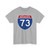 I-73 (United States) (Road Sign) T-Shirt