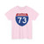 I-73 (United States) (Road Sign) T-Shirt