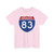 I-83 (United States) (Road Sign) T-Shirt