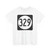 Iowa 329 (Iowa) (Road Sign) T-Shirt