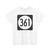 Iowa 361 (Iowa) (Road Sign) T-Shirt