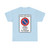 Italian traffic signs - passo carrabile bilingue francese (Italy) (Road Sign) T-Shirt