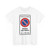 Italian traffic signs - passo carrabile 2 (Italy) (Road Sign) T-Shirt