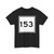 Kendou 153taiwan (Taiwan) (Road Sign) T-Shirt