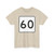 MA Route 60 (Massachusetts) (Road Sign) T-Shirt