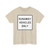 MUTCD R4-10 (United States) (Road Sign) T-Shirt