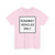 MUTCD R4-10 (United States) (Road Sign) T-Shirt