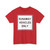 MUTCD R4-10 (United States) (Road Sign) T-Shirt