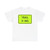 MUTCD W11-15P fluorescent (United States) (Road Sign) T-Shirt