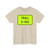 MUTCD W11-15P fluorescent (United States) (Road Sign) T-Shirt