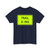 MUTCD W11-15P fluorescent (United States) (Road Sign) T-Shirt