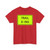 MUTCD W11-15P fluorescent (United States) (Road Sign) T-Shirt