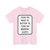 MUTCD-CA R10-3k (United States) (Road Sign) T-Shirt