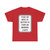 MUTCD-CA R10-3k (United States) (Road Sign) T-Shirt