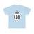 Ontario 138 (Canada) (Road Sign) T-Shirt