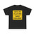 Ontario road sign Wc-6t B (Canada) (Road Sign) T-Shirt