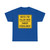 Ontario road sign Wc-6t B (Canada) (Road Sign) T-Shirt