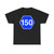 Pref Route Sign 150 jct (Japan) (Road Sign) T-Shirt