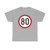 Prometni znak B31-80 (Croatia) (Road Sign) T-Shirt