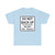 R5-30-TEA - Do Not Back Up - One-way Tire Treadle (United States) (Road Sign) T-Shirt