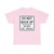 R5-30-TEA - Do Not Back Up - One-way Tire Treadle (United States) (Road Sign) T-Shirt