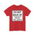 R5-30-TEA - Do Not Back Up - One-way Tire Treadle (United States) (Road Sign) T-Shirt
