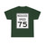 Reduced Speed 75 (United States) (Road Sign) T-Shirt