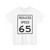 Reduced Speed 65 (United States) (Road Sign) T-Shirt