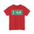 Riksvei E 16 Ø (Norway) (Road Sign) T-Shirt