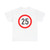 RO road sign C29 25 (Romania) (Road Sign) T-Shirt