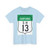 Road marker SH IN-HR 13 (India) (Road Sign) T-Shirt