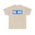 Route métropolitaine 46 NCA (France) (Road Sign) T-Shirt