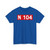 Route nationale française 104 (France) (Road Sign) T-Shirt