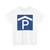 RWB Parkhaus (Germany) (Road Sign) T-Shirt