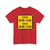 SADC road sign TR503-B-POR (Angola) (Road Sign) T-Shirt