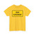 SADC road sign TIN13 (Road Sign) T-Shirt