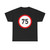 SADC road sign R201-75 (Angola) (Road Sign) T-Shirt