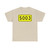 Shoudou 003China (China) (Road Sign) T-Shirt