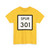 Texas Spur 301 (Texas) (Road Sign) T-Shirt
