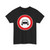 Transito vietato a tutti gli autoveicoli - 1990 (Italy) (Road Sign) T-Shirt