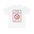Turkey road sign B-14d (Turkey) (Road Sign) T-Shirt