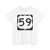 US 59 (United States) (Road Sign) T-Shirt