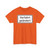 Zusatzzeichen 1008-30 - Vorfahrt geändert 600x330 StVO 1992 (Germany) (Road Sign) T-Shirt