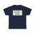 Zusatzzeichen 1007-33 - Baustellenausfahrt StVO 2017 (Germany) (Road Sign) T-Shirt